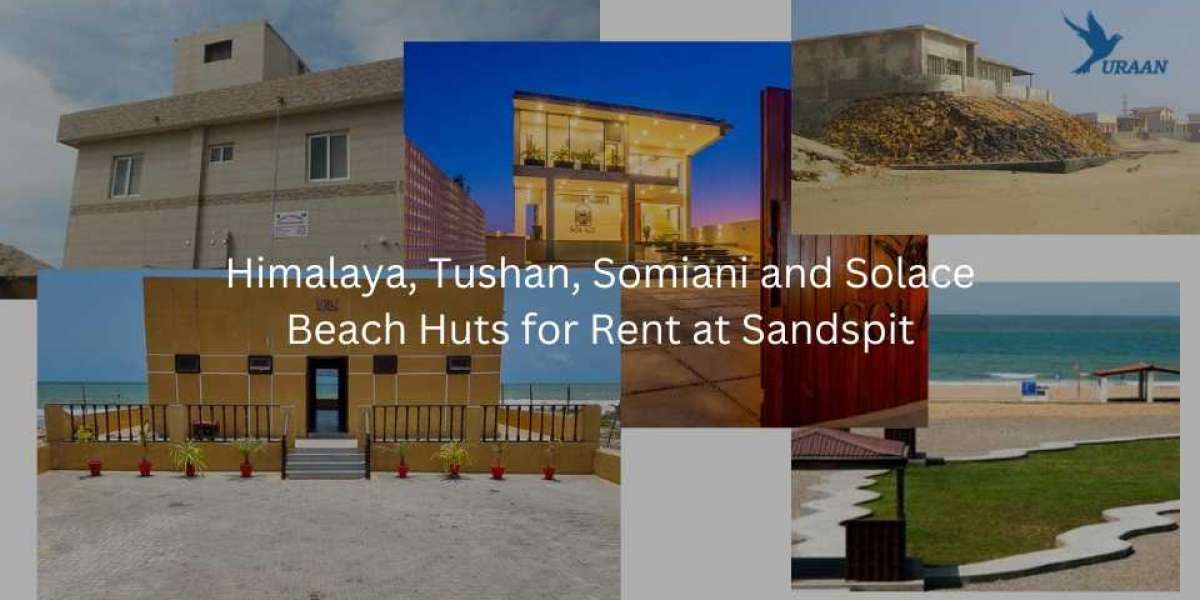Himalaya, Tushan, Somiani and Solace Beach Huts for Rent at Sandspit